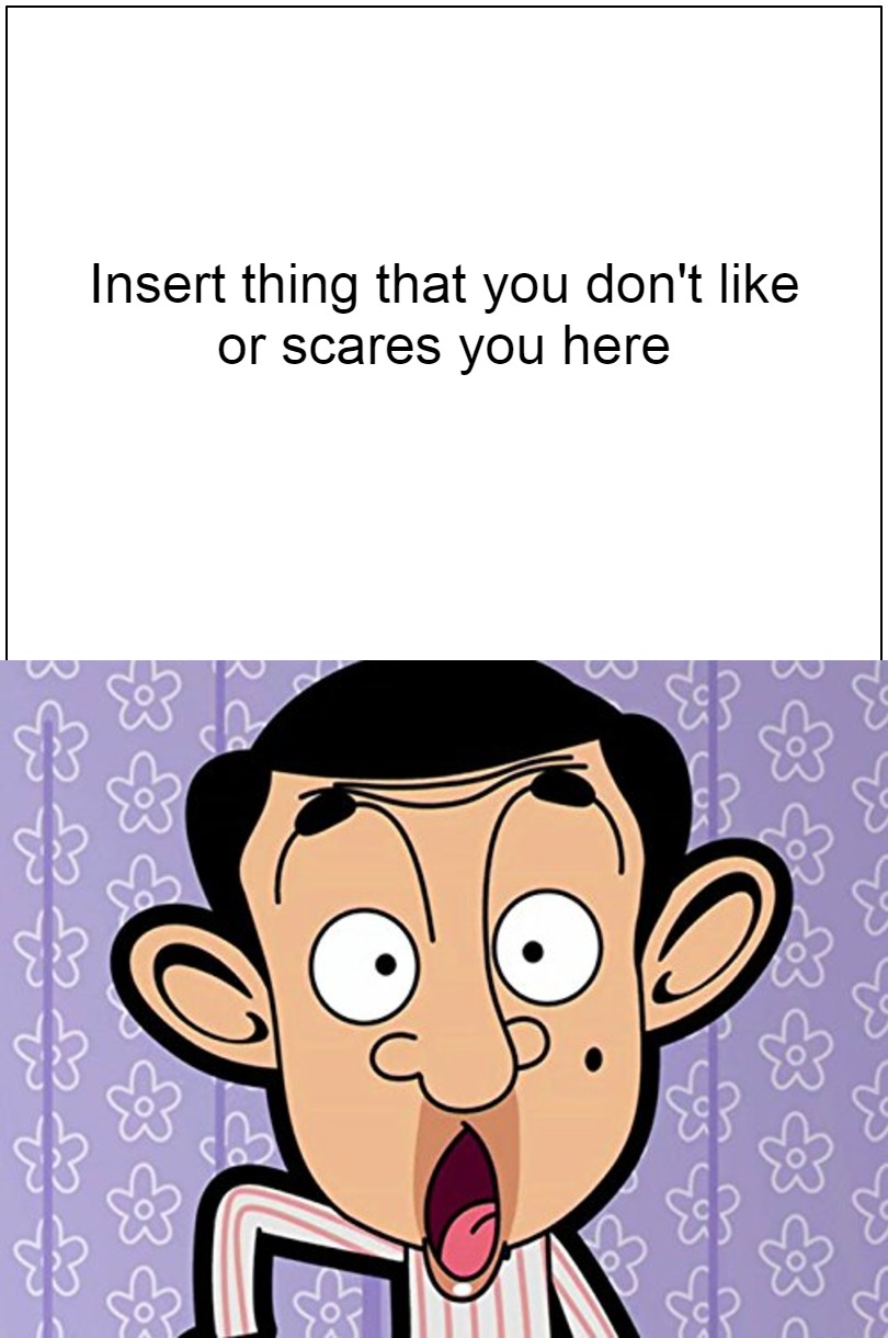 Mr. Bean reacts Meme template by HeavyDaBoss on DeviantArt