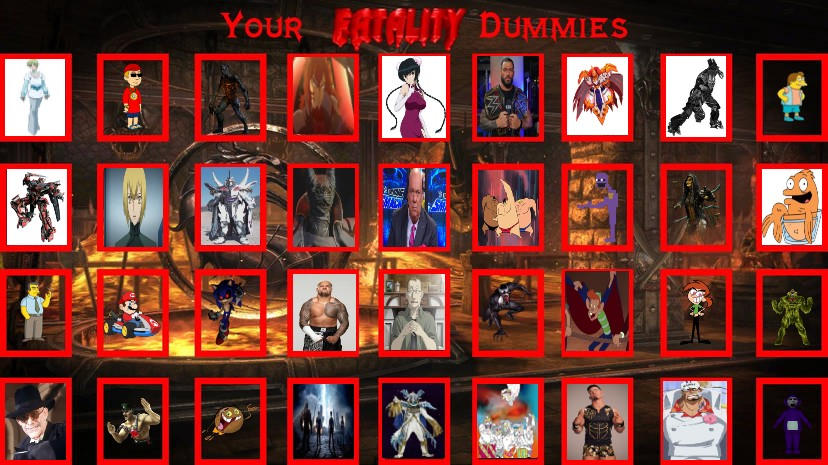 My Fatality Dummies List