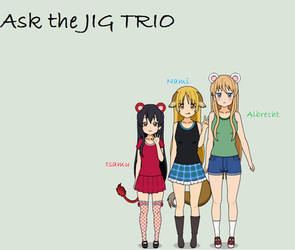 Ask JIG Trio