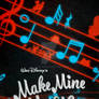 Disney Classics 8 Make Mine Music