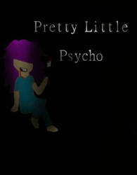 Pretty Little Pshyco