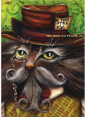 Mad-Hatter-Cat by TaraFlyArt Mad-Hatter-Cat by TaraFlyArt