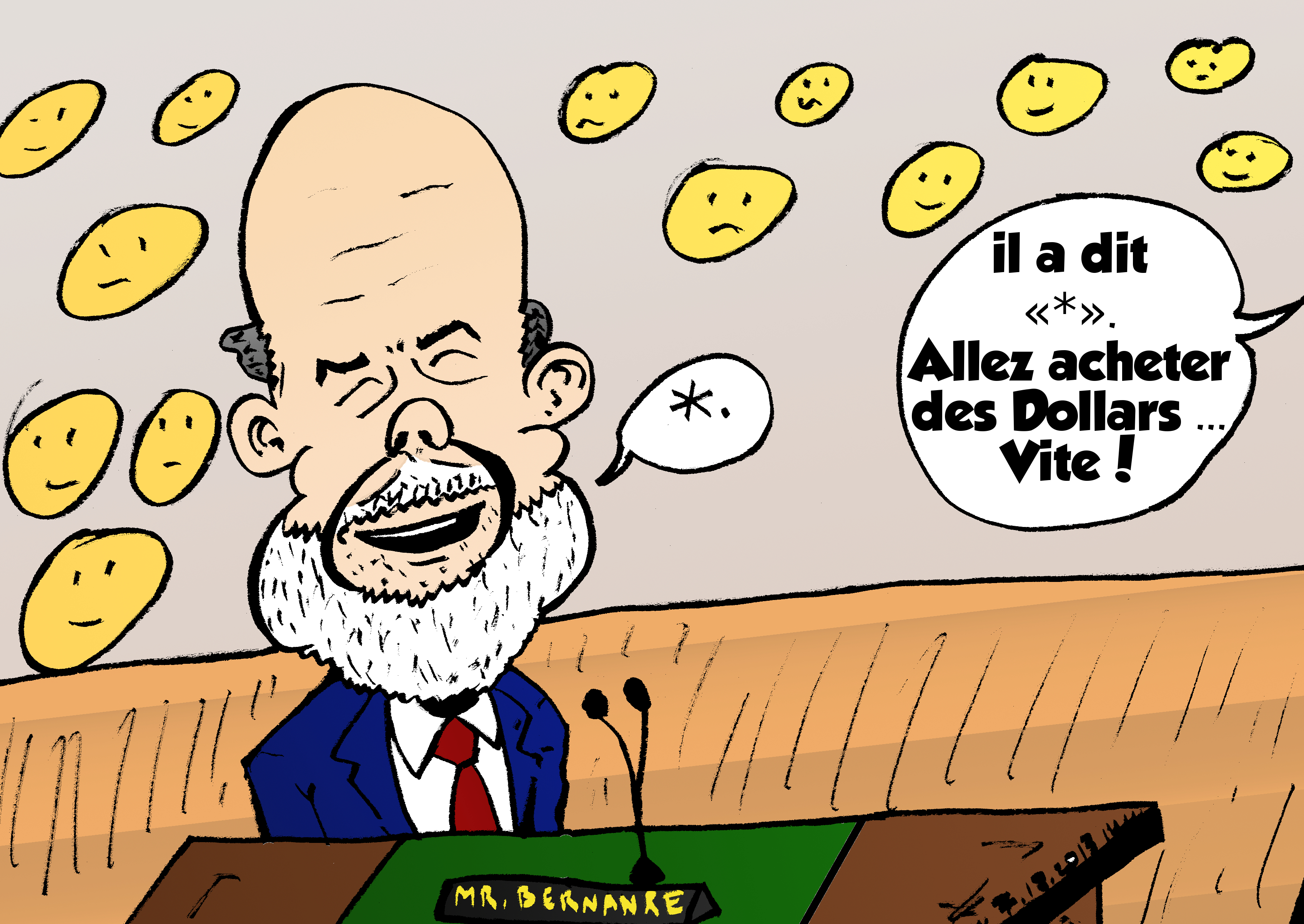 Ben Bernanke a dit