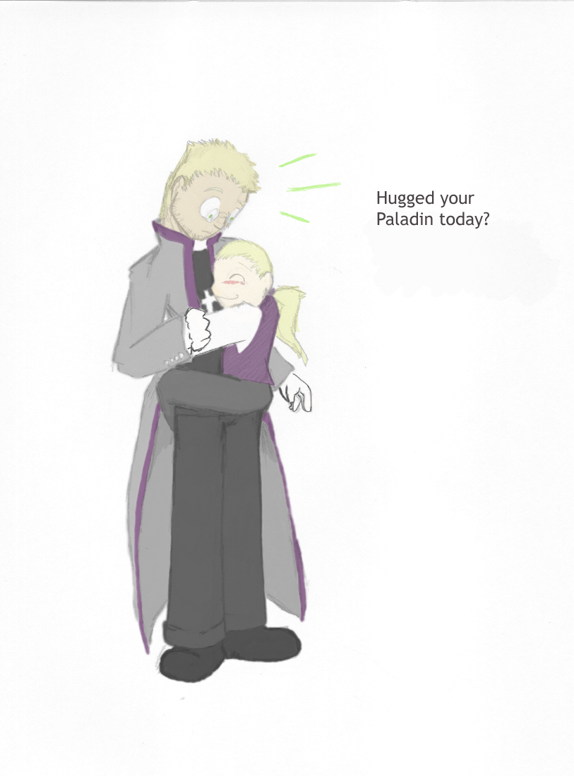 Hugged your paladin today?