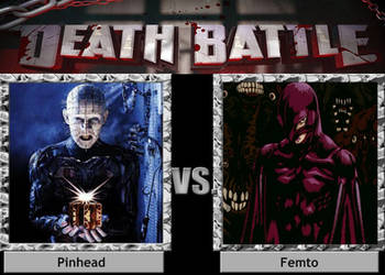 Pinhead Vs Femto DEATH BATTLE