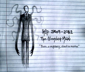 RIP Slender Man