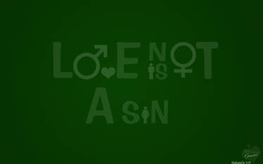 Love Is Not A Sin
