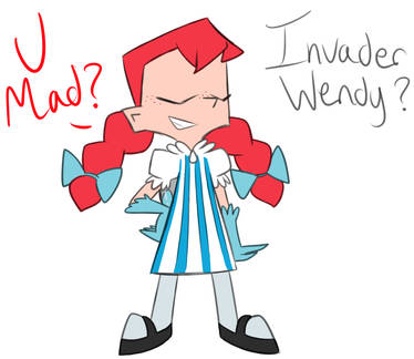 Invader Wendy?