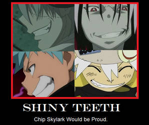 Soul Eater- Shiny Teeth