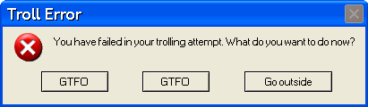 Trolling Error by Alpinegremlin on DeviantArt