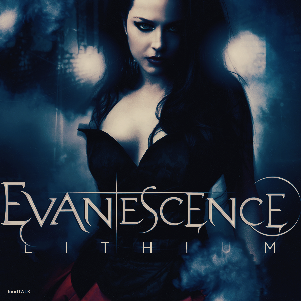 Evanescence - Lithium