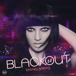 Britney Spears - Blackout 2.0