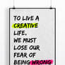 To live a creative life ~ TQ