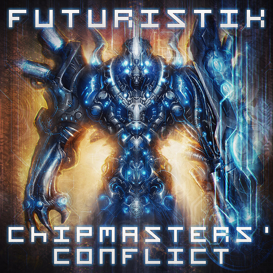 Futuristik - Chipmasters' Conflict _Cover