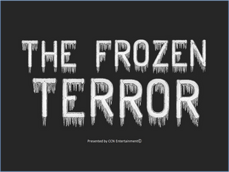 The Frozen Terror
