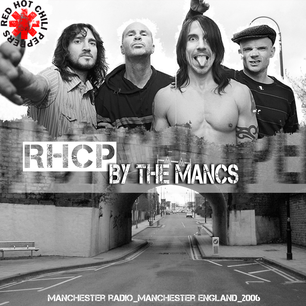 RHCP - By the Mancs