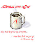 Atheism and Coffee...
