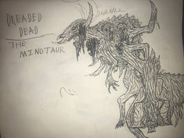 Dreaded Dead: The Minotaur