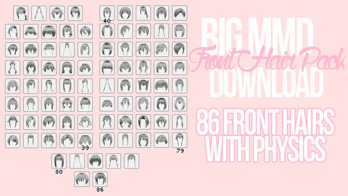 [MMD] Big Front Hair Pack DL *UPDATED*