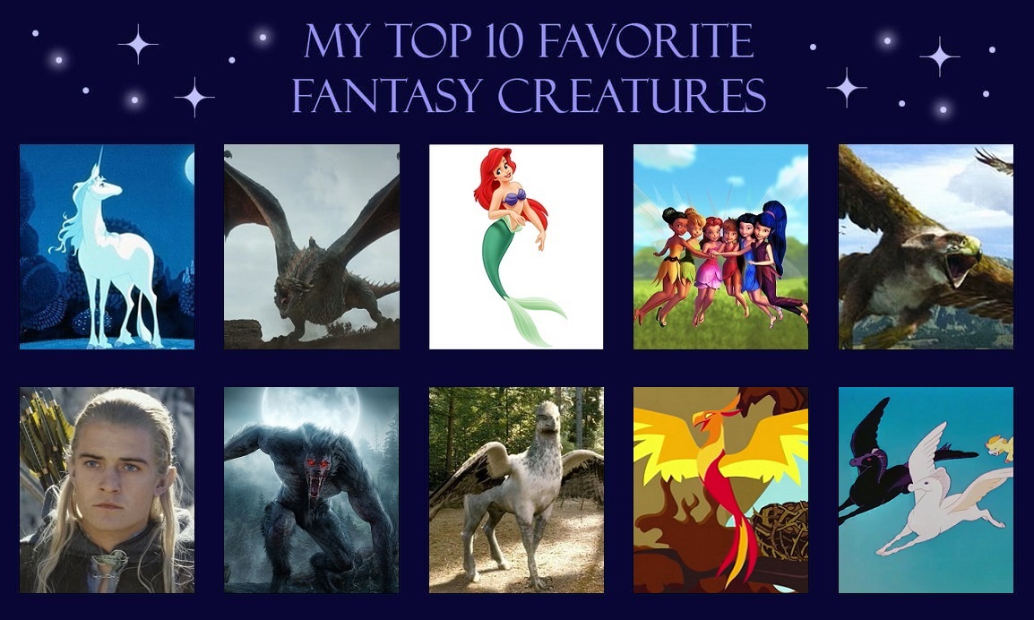 My Top 10 Favorite Fantasy Creatures by CallMeBlackBeauty on DeviantArt