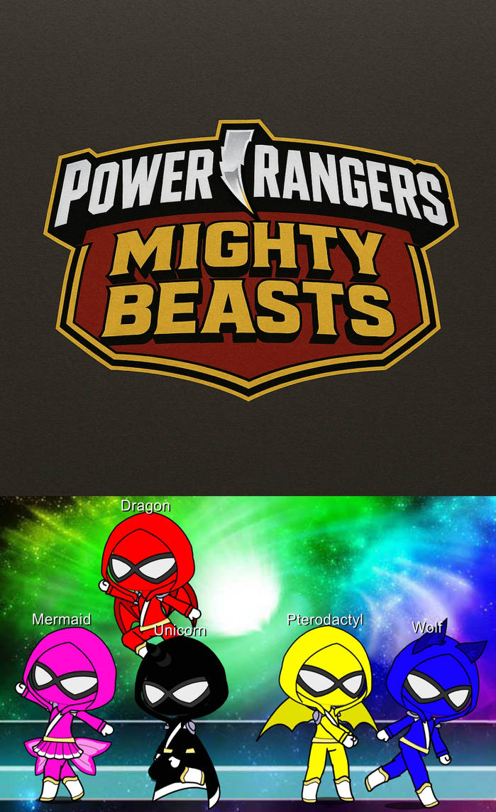 Power Rangers Mighty Beasts by Rainbowshadowstar on DeviantArt