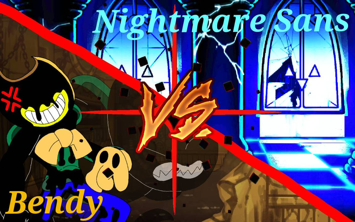 Bendy Vs Nightmare Sans Collab By AlexMonette On DeviantArt bendy-vs-nightmare-sans-collab-by-alexmonette-on-deviantart