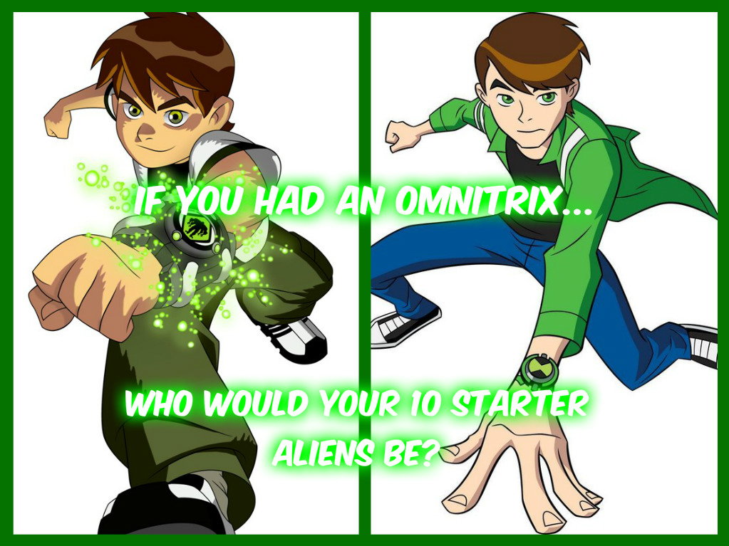 Best Ben 10 Aliens From Whampire to Alien X