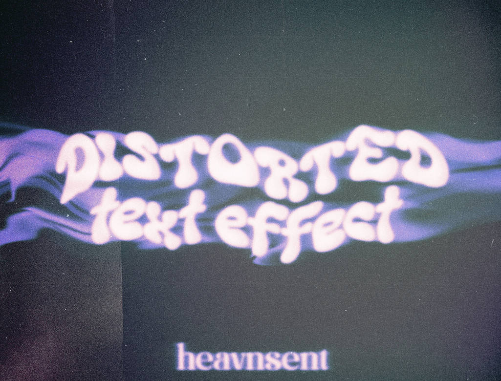 distorted text effect #3 by heavnsent on DeviantArt