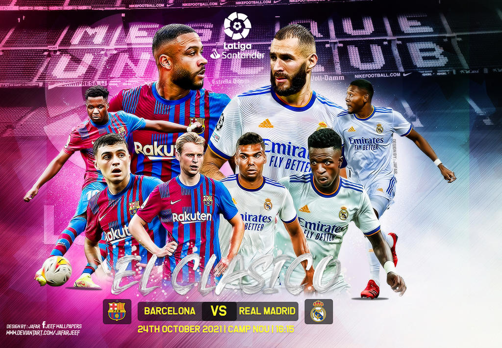El Clasico By Jafarjeef On Deviantart El Clasico By Jafarjeef On Deviantart
