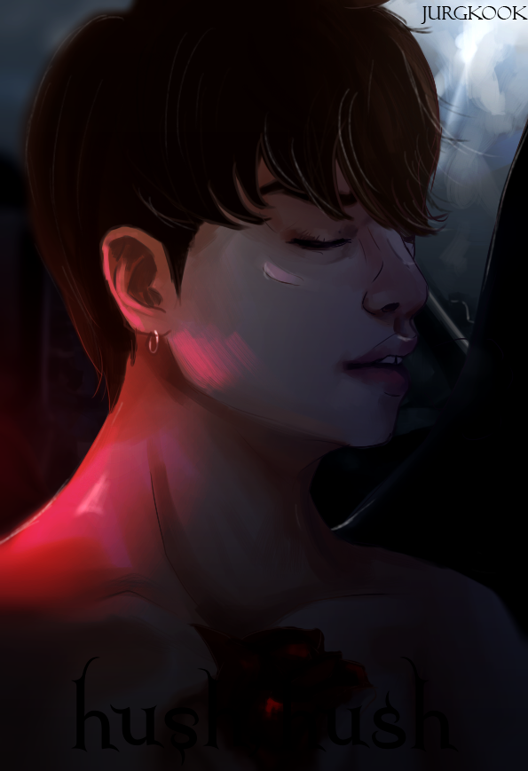 Hush, Hush [ Jungkook ]