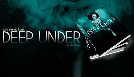 'DEEP UNDER' - Book Cover