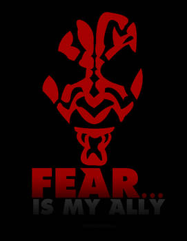 Fear is my ally