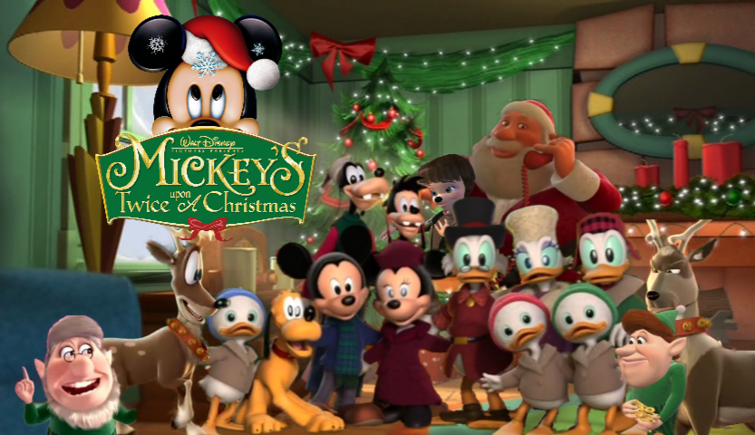 Mickey's Twice Upon A Christmas Make Me Look Good Mickeys Twice Upon A Christmas