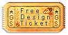 Free Design Ticket