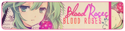 Blood Roses - Banner 1