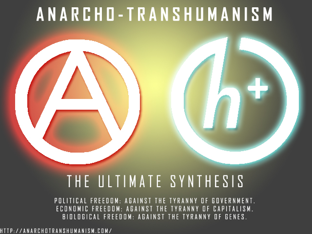 Anarcho-Transhumanism by Necron-cheese