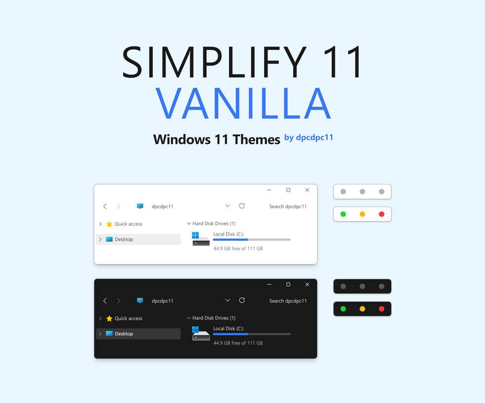 Simplify 11 Vanilla - Windows 11 Themes (6 in 1)
