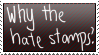 Why the hate stamps? by LoVe-3N