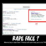 If you wanna buy a Rape Face