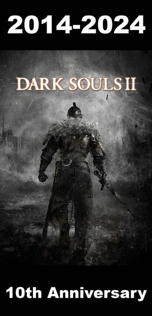 Dark Souls 2 10th Anniversary