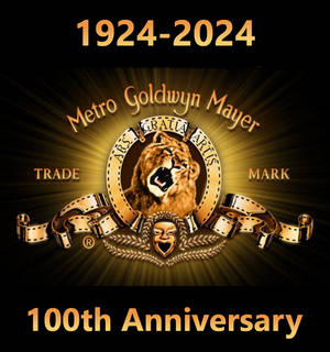 MGM 100th Anniversary