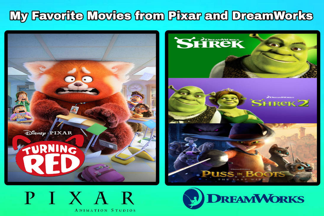 My Favorite Movies from Pixar and DreamWorks by NEwSpongeBobFan21 on ...