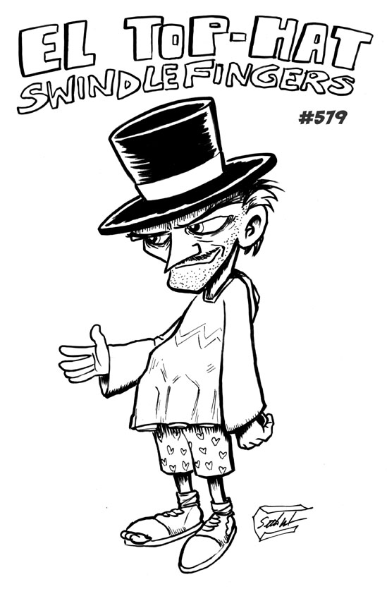 El Top-Hat Swindlefingers