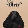 The Big Dirty