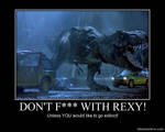 Don't (BLEEP) with Rexy! by menslady125