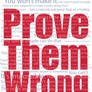 Prove Them Wrong