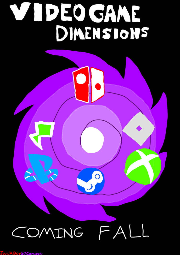 Video Game Dimensions Poster By Jackboy58 On DeviantArt video-game-dimensions-poster-by-jackboy58-on-deviantart
