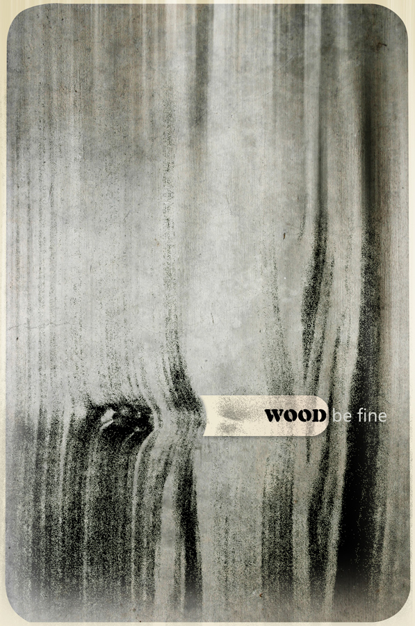 Wood B fine