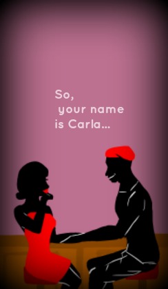 So, your name is Carla...