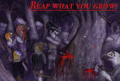 HalLOWEEN POSTERS(2017) 4- REAP WHAT YOU GROW